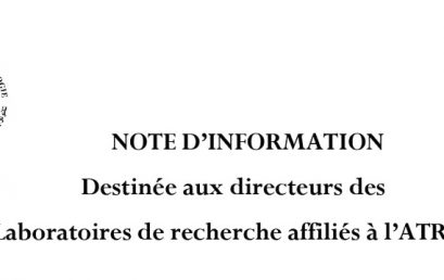 NOTE D’INFORMATION Destinée aux directeurs des Laboratoires de recherche affiliés à l’ATRST