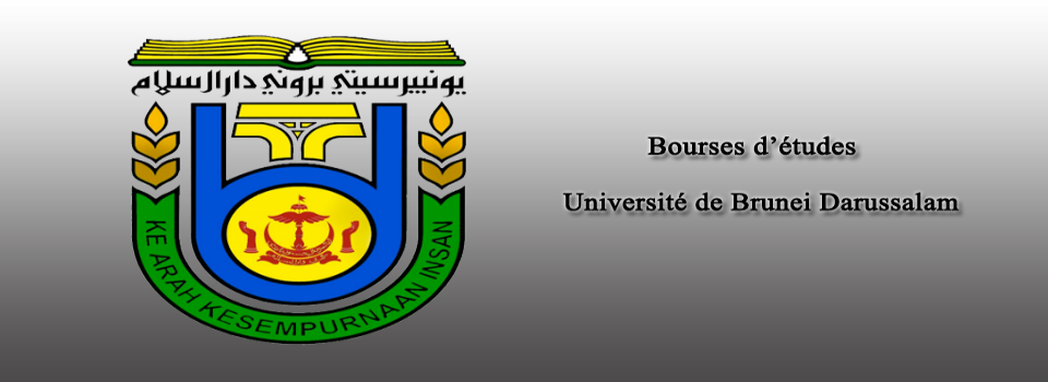 Offre de bourse d’études attribuées par le gouvernement de Brunei Darussalam.