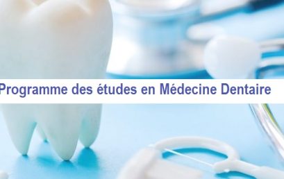 Programme des études en Médecine Dentaire