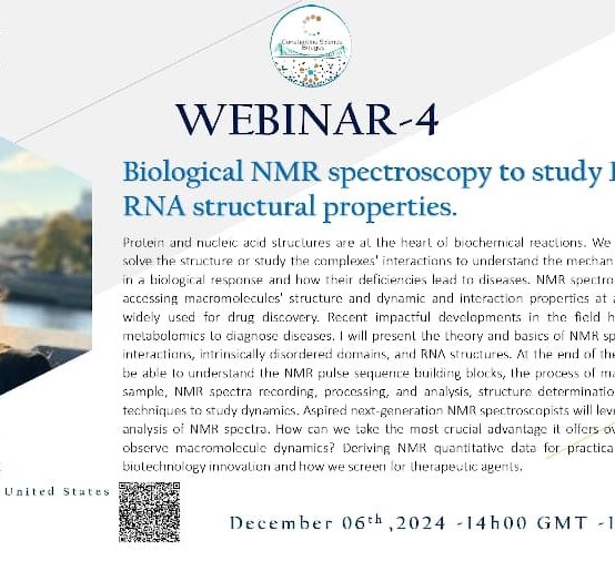 Webinar : « Biological NMR spectroscopy to study Protein and RNA structural properties»