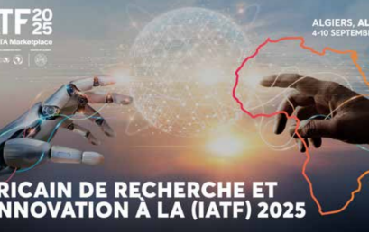 Appel à candidatures pour la  Participation au Pôle Africain de Recherche et d’Innovation à la Foire Commerciale Intra-Africaine (IATF) 2025