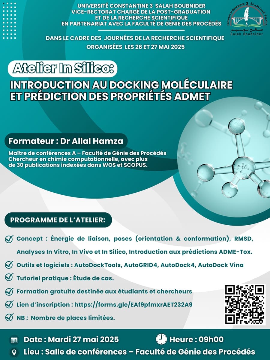Atelier In Silico : Introduction au Docking Moléculaire et Prédiction des Propriétés ADMET Atelier In Silico : Introduction au Docking Moléculaire et Prédiction des Propriétés ADMET