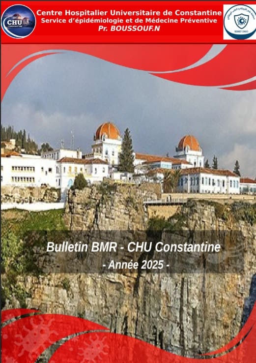 Bulletin BMR et BHRe – CHU Constantine – Année 2025