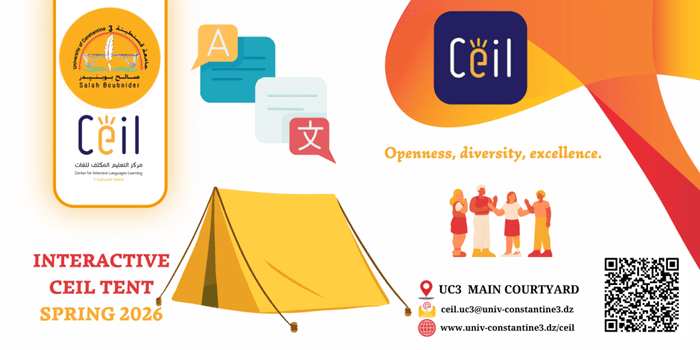 دعوة لحضور خيمة CEIL التفاعلية بجامعة قسنطينة 3